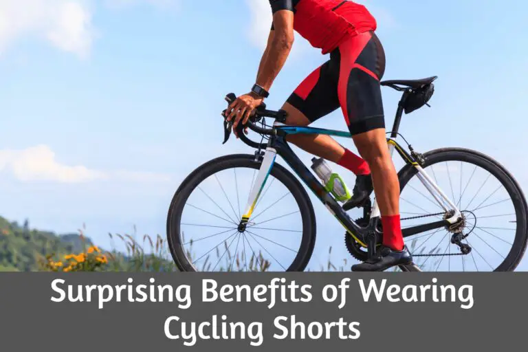 Surprising Benefits of Wearing Cycling Shorts