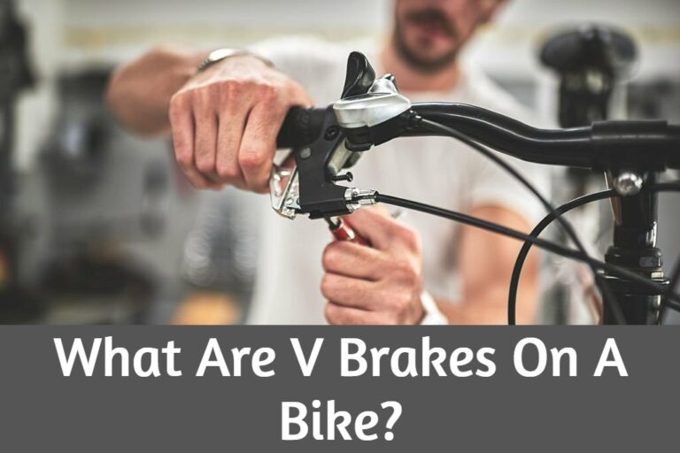 What Are V Brakes On A Bike?