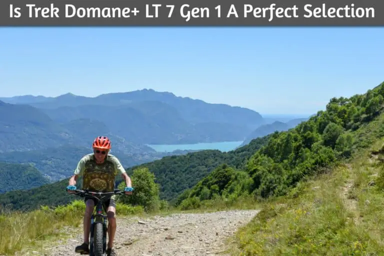 Is Trek Domane+ LT 7 Gen 1 A Perfect Selection